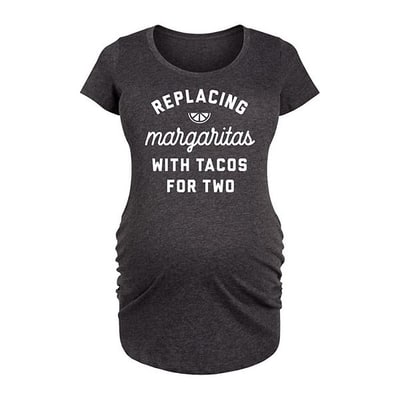 Kohl's Maternity Replacing Margaritas Tacos For Two Graphic Tee