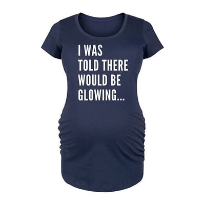 Kohl's Maternity I Was Told There Would Be Glowing Graphic Tee