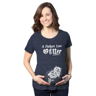Target Maternity A Mothers Love Is Like No Otter T Shirt Cute Pregnancy Mothers Day Tee - Crazy Dog Maternity T Shirt With Sarcastic Sayings Navy S